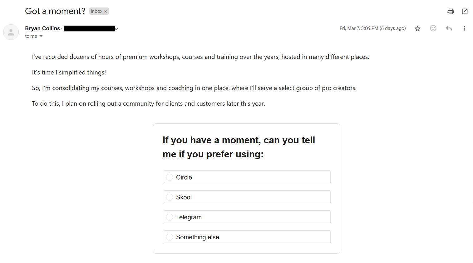 Brian Collins incorporated a poll to interact with newsletter subscribers more effectively.