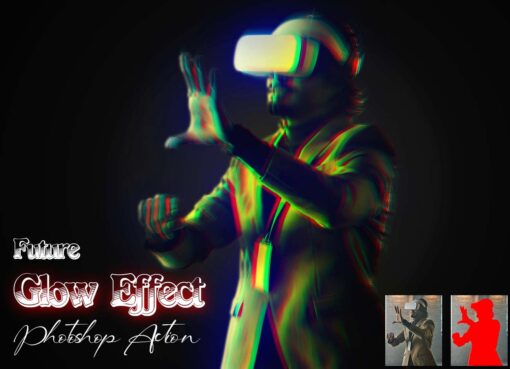 Future Glow Effect Photoshop Action